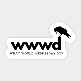 wwwd? what would Wednesday do? Sticker